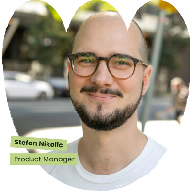 Stefan Nikolic - Product Manager